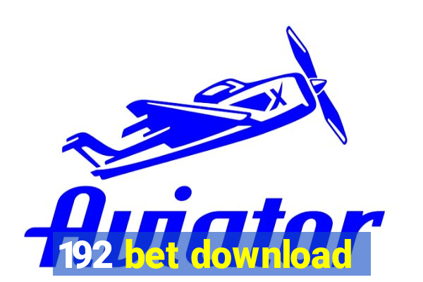 192 bet download